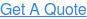 Get A Quote