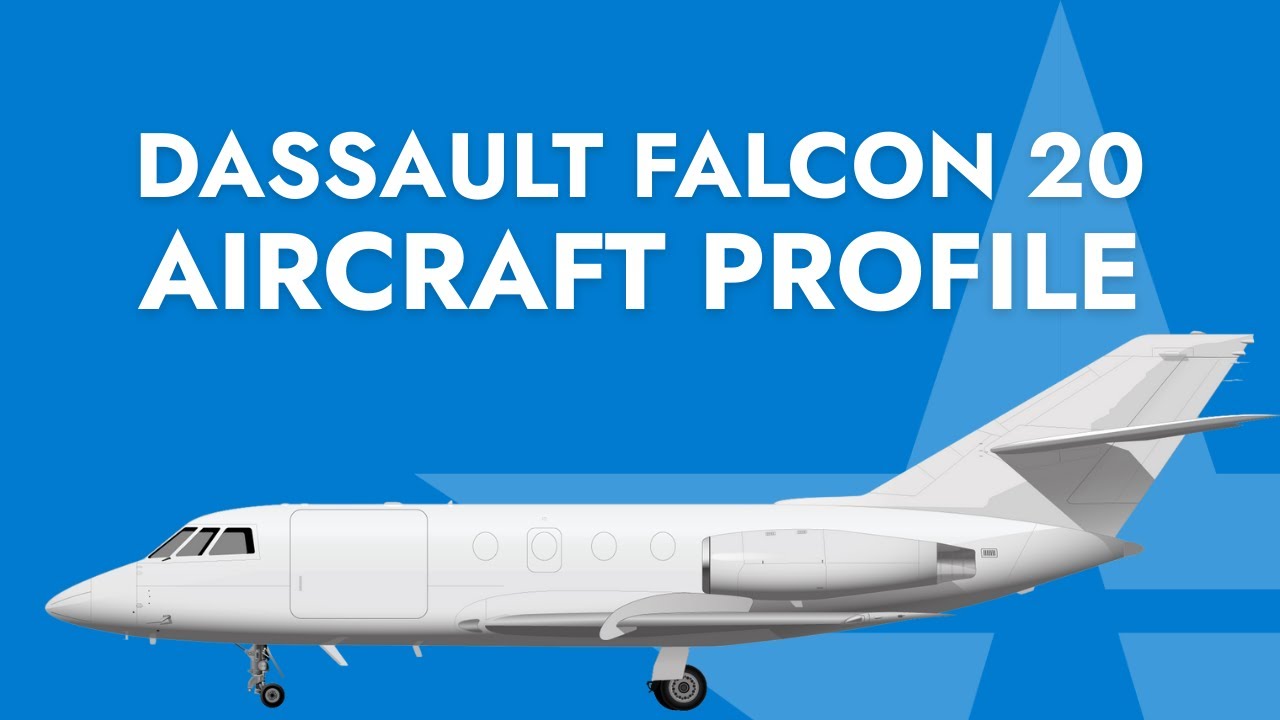 Dassault Falcon 20 | Aircraft Profile
